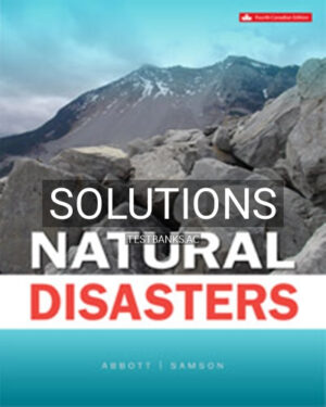 Solutions for Natural Disasters 4th Edition by Abbott
