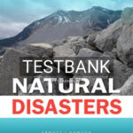 Test Bank for Natural Disasters 4th Edition by Abbott