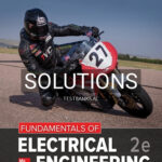 Solutions for Fundamentals of Electrical Engineering 2nd Edition by Rizzoni