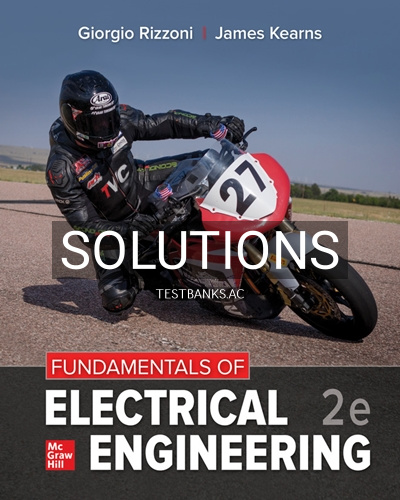 9780073380568-SOLUTIONS Solutions for Fundamentals of Electrical Engineering 2nd Edition by Rizzoni