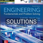 Solutions for Engineering Fundamentals and Problem Solving 7th Edition by Eide