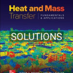 Solutions for Heat and Mass Transfer 6th Edition by Cengel