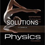 Solutions for Physics 3rd Edition by Giambattisata
