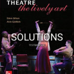 Solutions for Theatre The Lively Art 9th Edition by Wilson