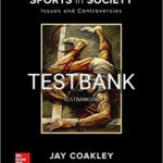 Test Bank for Sports in Society 12th Edition by Coakley