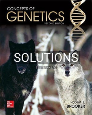 Solutions for Concepts of Genetics 2nd Edition by Brooker