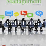 Solutions for Contemporary Management 9th Edition by Jones