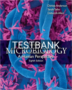 Test Bank for Nesters Microbiology A Human Perspective 8th Edition by Anderson
