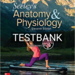 Test Bank for Seeleys Anatomy and Physiology 11th Edition by VanPutte
