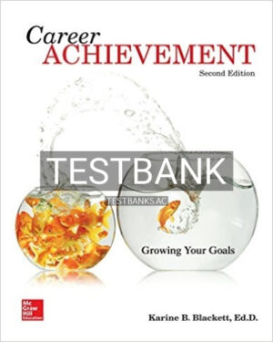 Test Bank for Career Achievement Growing Your Goals 2nd Edition by Blackett