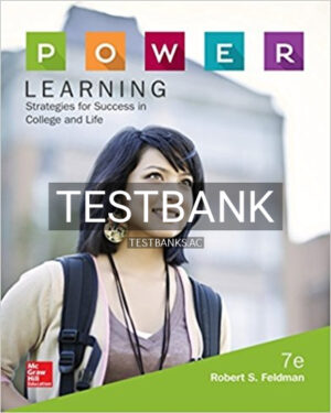 Test Bank for POWER Learning Strategies for Success in College and Life 7th Edition by Feldman
