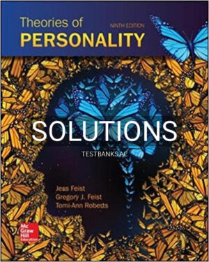 Solutions for Theories of Personality 9th Edition by Feist