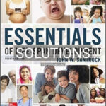 Solutions for Essentials of Life Span Development 4th Edition by Santrock
