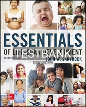 Test Bank for Essentials of Life Span Development 4th Edition by Santrock