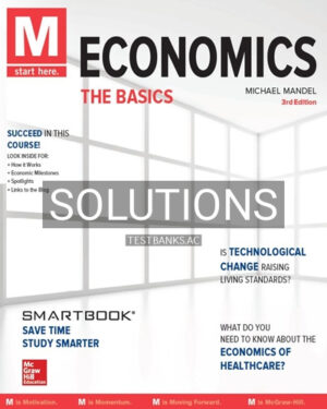 Solutions for M Economics The Basics 3rd Edition by Mandel