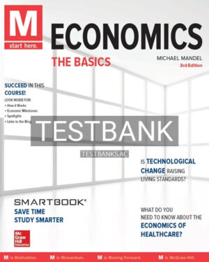 Test Bank for M Economics The Basics 3rd Edition by Mandel