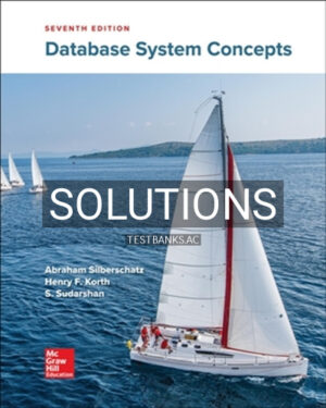 Solutions for Database System Concepts 7th Edition by Silberschatz