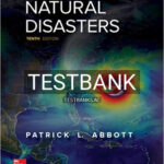 Test Bank for Natural Disasters 10th Edition by Abbott