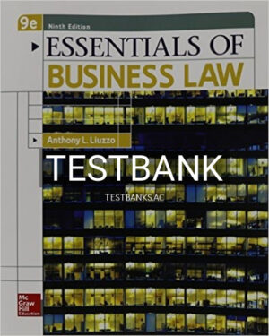 Test Bank for Essentials of Business Law 9th Edition by Anthony Liuzzo