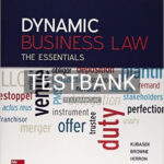 Test Bank for Dynamic Business Law The Essentials 3rd Edition by Kubasek