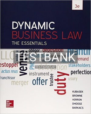 Test Bank for Dynamic Business Law The Essentials 3rd Edition by Kubasek