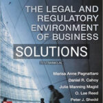Solutions for Legal and Regulatory Environment of Business 16th Edition by Pagnattaro