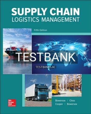 Test Bank for Supply Chain Logistics Management 5th Edition by Bowersox