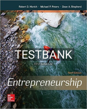Test Bank for Entrepreneurship 10th Edition by Hisrich