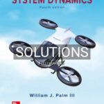 Solutions for System Dynamics 4th Edition by Palm