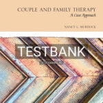 Test Bank for Couple and Family Therapy 1st Edition by Murdock