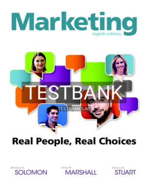 Test Bank for Marketing Real People Real Choices 8th Edition by Solomon