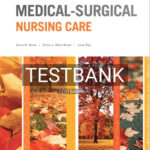 Test Bank for Medical Surgical Nursing Care 4th Edition by Burke