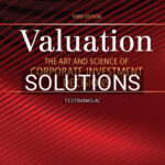 Solutions for Valuation The Art and Science of Corporate Investment Decisions 3rd Edition by Titman