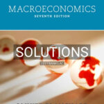 Solutions for Macroeconomics 7th Edition by Blanchard