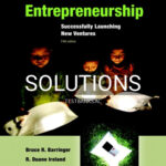 Solutions for Entrepreneurship Successfully Launching New Ventures 5th Edition by Barringer