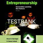 Test Bank for Entrepreneurship Successfully Launching New Ventures 5th Edition by Barringer