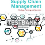 Test Bank for Supply Chain Management Strategy Planning and Operation 6th Edition by Chopra