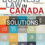 Solutions for Business Law in Canada 11th Edition by Yates