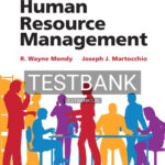 Test Bank for Human Resource Management 14th Edition by Mondy