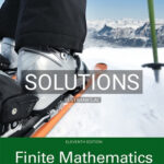 Solutions for Finite Mathematics 11th Edition by Lial