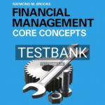 Test Bank for Financial Management Core Concepts 3rd Edition by Raymond Brooks
