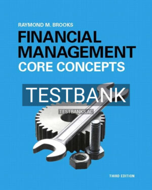 Test Bank for Financial Management Core Concepts 3rd Edition by Raymond Brooks