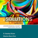 Solutions for In Conflict and Order Understanding Society 14th Edition by Eitzen