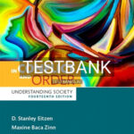 Test Bank for In Conflict and Order Understanding Society 14th Edition by Eitzen