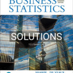 Solutions for Business Statistics 3rd Edition by Sharpe