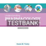 Test Bank for Understanding Pharmacology for Health Professionals 5th Edition by Turley