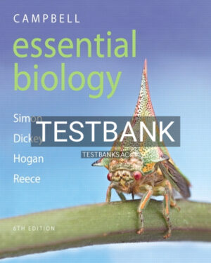 Test Bank for Campbell Essential Biology 6th Edition by Simon