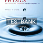 Test Bank for Physics for Scientists and Engineers A Strategic Approach with Modern Physics 4th Edition by Knight