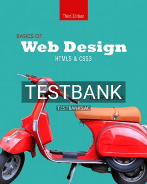 Test Bank for Basics of Web Design HTML5 and CSS3 3rd Edition by Terry Felke-Morris