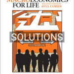 Solutions for Macroeconomics for Life Smart Choices for All 2nd Edition by Cohen